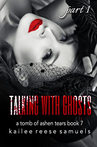 Talking With Ghosts: Part 1 cover