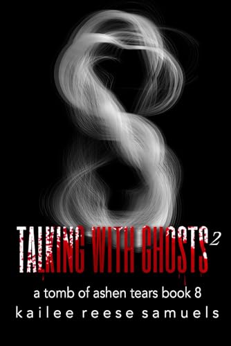 Talking With Ghosts: Part 2 cover